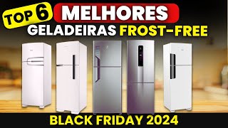 TOP 6 MELHORES GELADEIRAS para Comprar em 2024 Melhor Geladeira Frost Free Do Barato ao Caro [upl. by Drannel409]