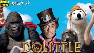 Dolittle 2020 Full Movie Review  Robert Downey Jr Antonio Banderas  Review amp Facts [upl. by Cappella326]