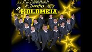 El Kombo Kolombia  El Chavo Banda [upl. by Bilicki555]