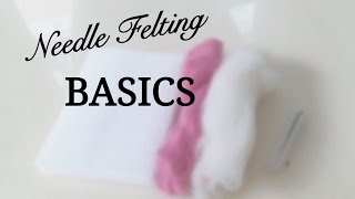 Needle felting basics for beginnersTechniques Tricks  Basic shape tutorial [upl. by Eikceb]