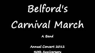 Belfords Carnival March [upl. by Volney]