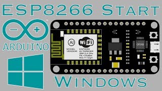 ESP8266 Start Einführung  Windows  Arduino IDE  Node MCU [upl. by Ynaffet]