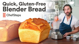 Bread in Your Blender Will Blow Your Mind  Quick GlutenFree Blender Bread  ChefSteps [upl. by Desireah]