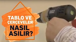 Tablo ve Çerçeveler Duvara Nasıl Asılır  Koçtaş ile Kendin Yap [upl. by Tullius]