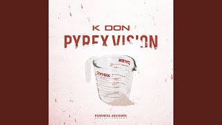 Pyrex Vision [upl. by Iddet]