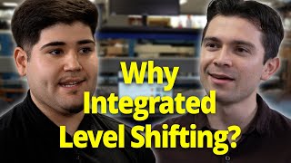 Why Integrated Level Shifting [upl. by Woodberry]