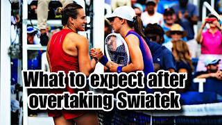 Extop 10 sternly warns Aryna Sabalenka what to expect after overtaking Iga Swiatek sabalenka [upl. by Akeme758]