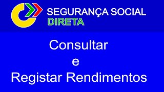 Rendimentos e Património  Como consultar e registar  Segurança Social [upl. by Shela]