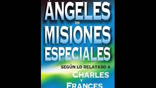 Ángeles En Misiones Especiales  Audiolibro [upl. by Hogle40]