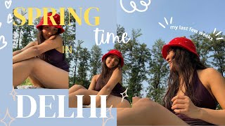 Life in Delhi  Spring Vlog [upl. by Terza417]