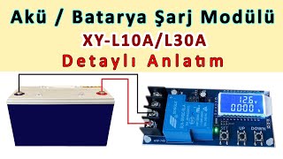 Akü Lityum Pil Şarj Modülü XYL10A XYL30A [upl. by Arit]