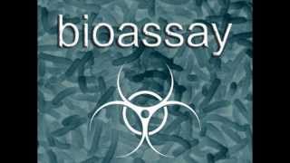 Bioassay  Silence [upl. by Ludovico551]