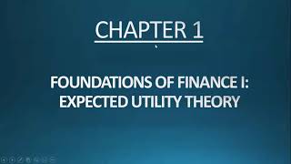 1 Expected Utility Theory [upl. by Nylidnarb]