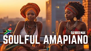 SOULFUL AMAPIANO MIX 2024 amapiano hitsongs 2024 [upl. by Cally666]