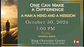 One Can Make A Difference  Pastor Randall Smith  King Christian Center  103024 [upl. by Eneryt]