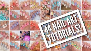 44 Nail Art Tutorials  Nail Art Design Compilation [upl. by Reginnej]