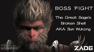 Final Boss Fight  The Great Sages Broken Shell AKA Sun Wukong  Black Myth Wukong  ZadeOnYT [upl. by Eberhart579]