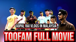 New Nepali Movie Toofam Gopal Rai Vlogs In Malaysia [upl. by Anerak967]