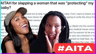 Reacting to  AITA SAHM EDITION She slapped a woman for quotPROTECTINGquot HER BABY [upl. by Janice]