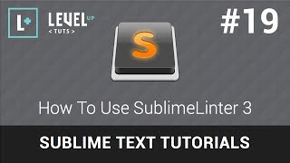 Sublime Text Tutorials 19  How To Use SublimeLinter 3 [upl. by Acireed]