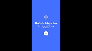 Hedonic Adaptation [upl. by Toolis978]