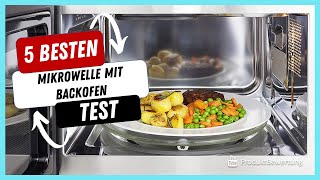 Die besten Mikrowelle mit Backofen Test [upl. by Ianaj639]