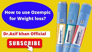 How to use Ozempic injection for weight loss  How to use Ozempic Semaglutide pen for Diabetes [upl. by Ikila789]