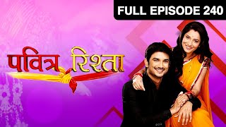 Ep 240  Archana और Shravani के बीच हुई बहस  Pavitra Rishta  Zee TV [upl. by Mathias]