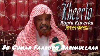 Tafsiirka Quraanka suuratu Yaasiin 59AsSaafaad 21By Shiikh Cumar Faaruuq Raximulaah [upl. by Dustman]