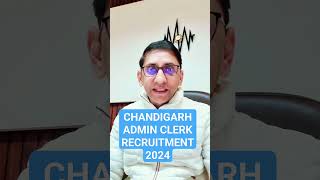 Chandigarh admin clerk Recruitment 2024 [upl. by Einaled]