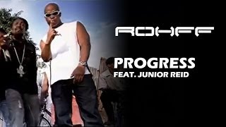 Rohff Ft Junior Reid  Progress Clip Officiel [upl. by Valley]