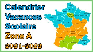 Calendrier scolaire zone A vacances scolaires 2021 2022 [upl. by Dulcle]