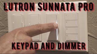 Sunnata Pro Dimmer and Switch for RadioRA 3 System by Lutron [upl. by Ahsad919]