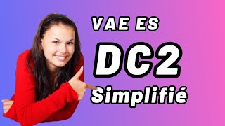 VAE ES  Le DC2 devient simple quand on sait ça [upl. by Lewis782]