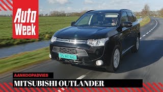 Mitsubishi Outlander  Occasion Aankoopadvies [upl. by Arbuckle]