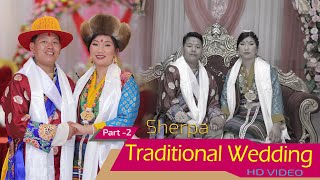 Dawa Jangbu amp Lhakpa Doma Maya ll Sherpa Traditional Wedding ll Part2 [upl. by Euell]