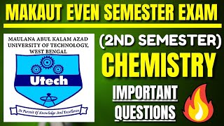 MAKAUT 2nd Semester Chemistry IMPORTANT Chapters amp Suggestions🔥MAKAUT Even Semester😱 makaut [upl. by Kariotta]