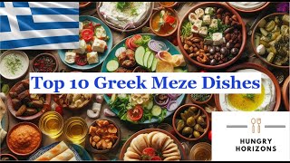 Top 10 Greek Meze Dishes  Hungry Horizons [upl. by Harlene]