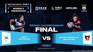 Grand Final HKFC Natixis Ice v Societe Generale Valley RFC Nan Fung Group  SEWIT Premiership [upl. by Aciretal]