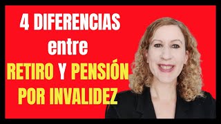 Pensiones por Discapacidad 4 Diferencias entre un Retiro y una Pensión por Invalidez [upl. by Feeley]