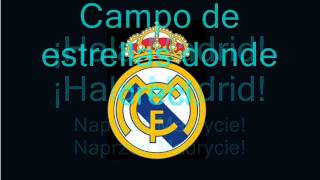 Real Madryt hymn  Hala Madrid POLSKIE NAPISY [upl. by Mireielle513]