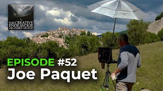 Have the GUTS to create ART you LOVE Joe Paquet  TheCreativeEndeavour Episode 52 [upl. by Arramas]