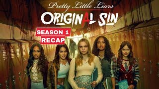 Pretty Little Liars Original Sin Season 1 Recap [upl. by Esyli]