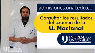 Como consultar resultados examen Universidad Nacional de Colombia [upl. by Fiester223]