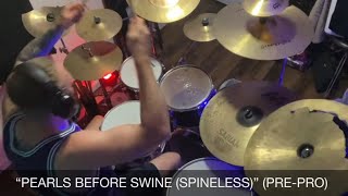 “PEARLS BEFORE SWINE SPINELESS” PREPRO by Mike Orris Drum View [upl. by Erlene969]