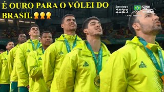 🥇🥇🥇É OURO🥇🥇🥇 BRASIL X ARGENTINA  VÔLEI MASC  FINAL  JOGOS PANAMERICANOS 2023  ❤❤❤AMO VÔLEI🏐🏐🏐 [upl. by Mcintyre]