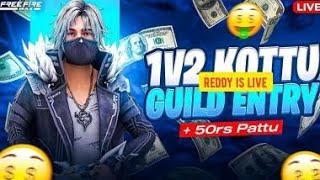 FREEFIRE LIVE IN TELUGU 😍 1 V2 KOTTU GUILD ENTRY PATTU AND 50 RUPEES PATTU ⚠️👑🤩❤️‍🩹 [upl. by Kinata]