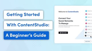 Getting started with ContentStudio A beginners guide [upl. by Maggie]