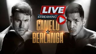 CANELO ALVAREZ VS EDGAR BERLANGA LIVE FIGHT COMMENTARY AND BREAKDOWN [upl. by Weld257]