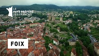 Foix  LAriège  Les 100 lieux quil faut voir  Documentaire [upl. by Charmaine984]